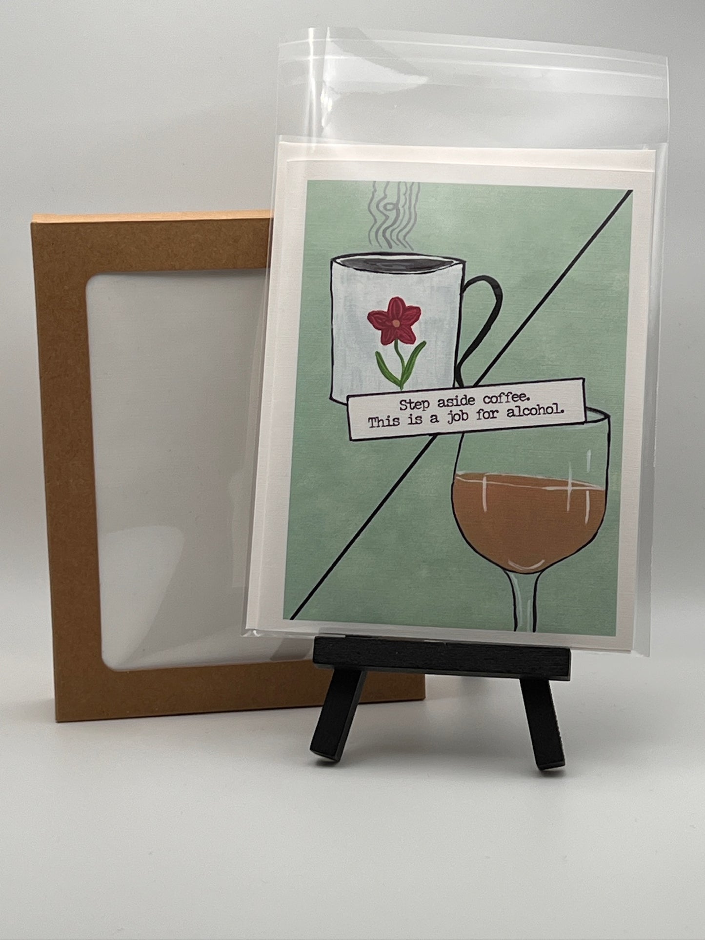 Humor Greeting Card | Step Aside Coffee | Funny Coffee & Wine Card
