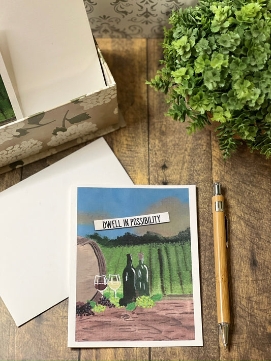 Dwell in Possibility – Inspirational Vineyard Notecard