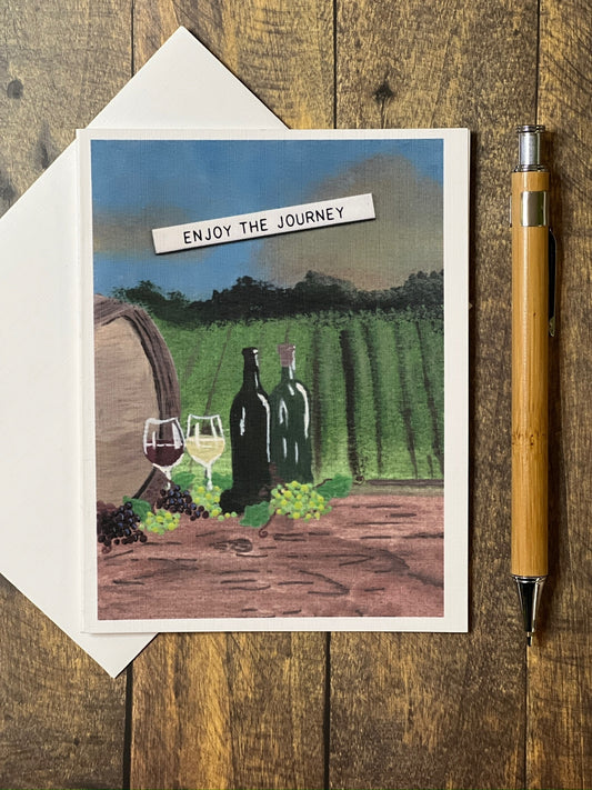 Enjoy the Journey – Wine-Inspired Notecard