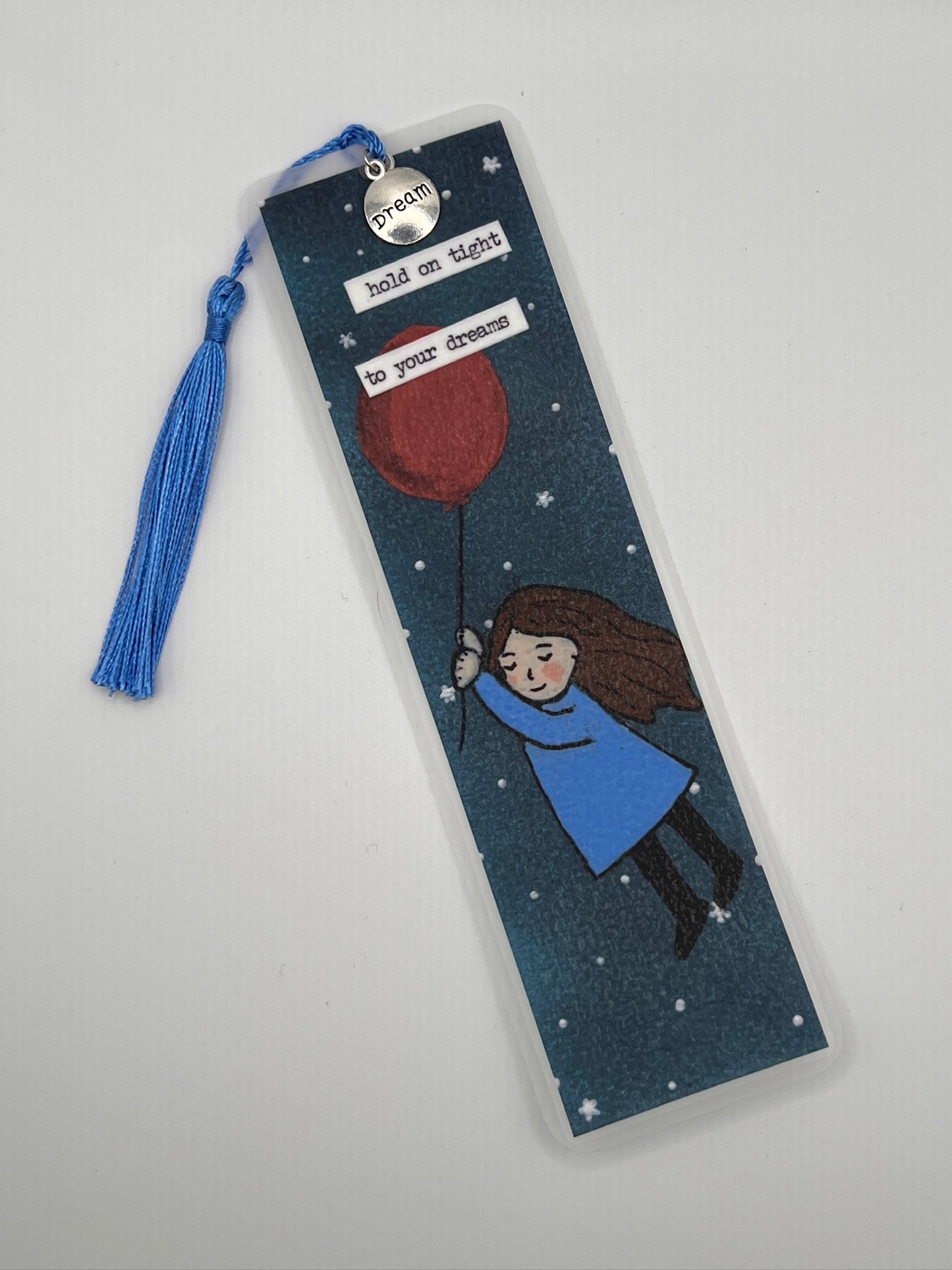 Inspirational Dream Bookmark – 'Hold On Tight to Your Dreams'